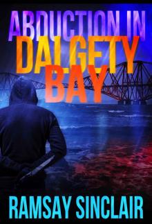 Abduction in Dalgety Bay Read online