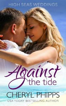 Against the Tide: High Seas Weddings Read online