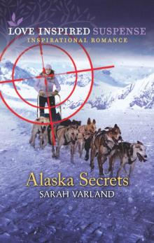 Alaska Secrets Read online