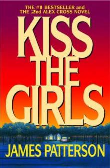 Alex Cross 2 - Kiss the Girls Read online