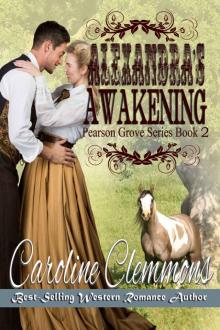 Alexandra's Awakening (Pearson Grove Book 2) Read online