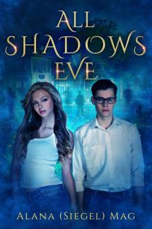 All Shadows Eve Read online