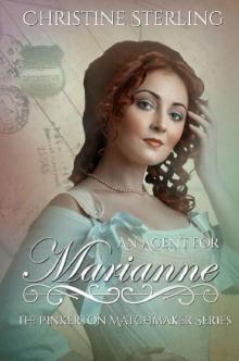 An Agent for Marianne (The Pinkerton Matchmaker Book 49) Read online