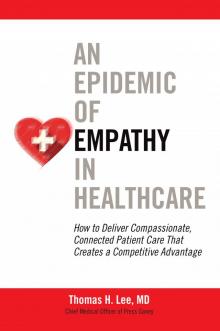 An Epidemic of Empathy in Healthcare Read online