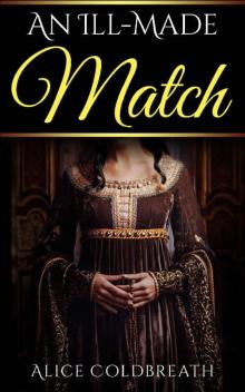 An Ill-Made Match (Vawdrey Brothers Book 3) Read online