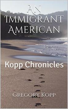 An Immigrant American Read online