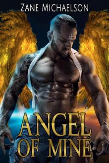 Angel Of Mine Read online
