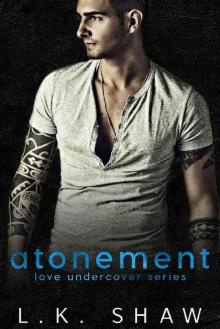 Atonement (Love Undercover Book 3) Read online
