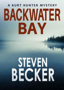 Backwater Bay (Kurt Hunter Mysteries Book 1) Read online