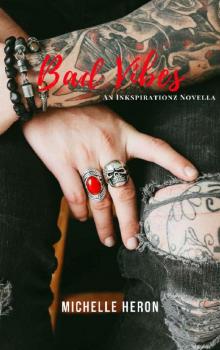 Bad Vibes (Inkspirationz Book 1) Read online