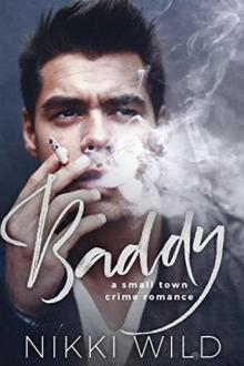 BADDY: A Small Town Crime Romance