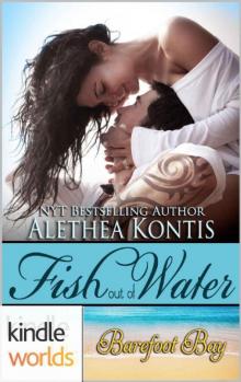 Barefoot Bay: Fish Out of Water (Kindle Worlds Novella) Read online