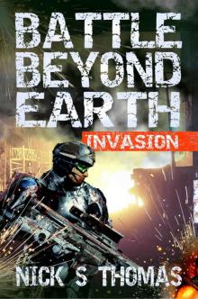 Battle Beyond Earth: Invasion Read online