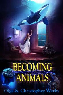 Becoming Animals Read online