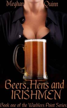 Beers, Hens, and Irishmen (Warbler's Point Series) Read online