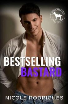 Bestselling Bastard : A Hero Club Novel Read online