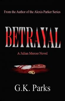 Betrayal (Julian Mercer Book 2) Read online