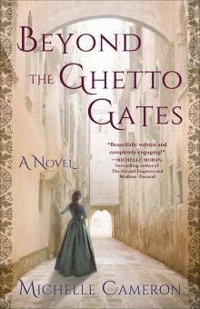 Beyond the Ghetto Gates Read online