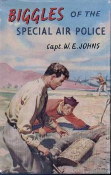 Biggles Of The Special Air Police Read online