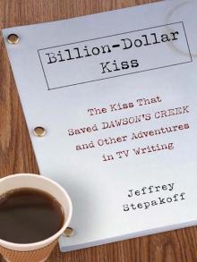 Billion-Dollar Kiss Read online