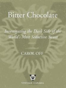 Bitter Chocolate