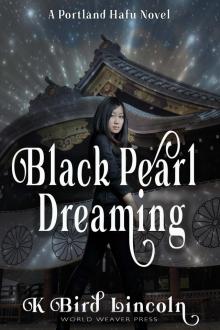 Black Pearl Dreaming Read online