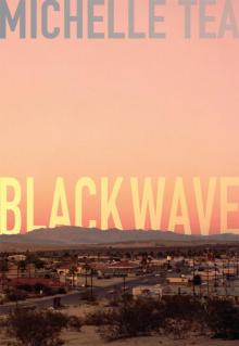 Black Wave Read online