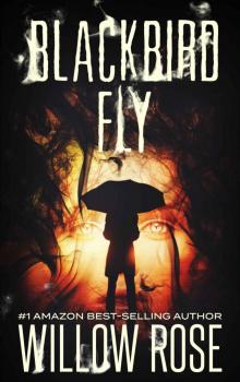 Blackbird Fly (Umbrella Man Trilogy Book 2) Read online