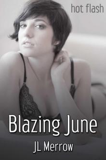 Blazing June Read online
