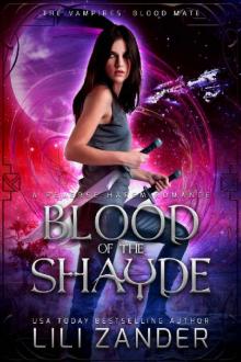 Blood of the Shayde: A Reverse Harem Romance (The Vampires' Blood Mate Book 2)