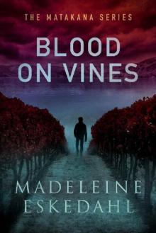 Blood On Vines