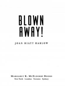 Blown Away! Read online