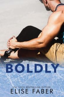 Boldly: Breakers Hockey #2 Read online