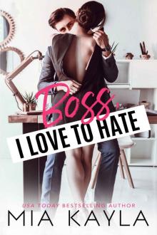 Boss I Love To Hate Read online