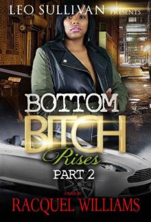 Bottom Bitch Rises Read online