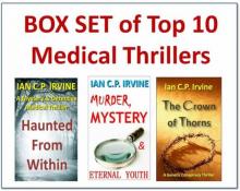 BOX SET of THREE TOP 10 MEDICAL THRILLERS Read online
