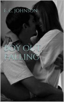 Boy Out Falling Read online