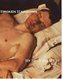 Broken Rainbows Read online