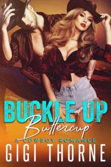 Buckle Up, Buttercup Read online
