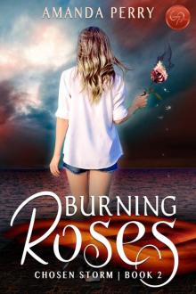 Burning Roses Read online