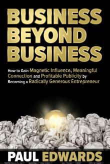 Business Beyond Business Read online