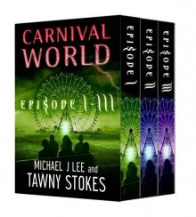 Carnival World Boxed Set (Episodes 1-3) Read online