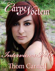 Carpe Noctem Interviews - Volume 1 Read online