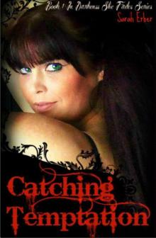 Catching Temptation (In Darkness She Fades (Book 1) Read online