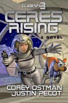 Ceres Rising (Cladespace Book 3) Read online