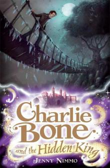 Charlie Bone and the Hidden King (Children of the Red King) Read online