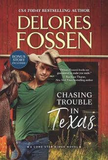 Chasing Trouble in Texas Read online
