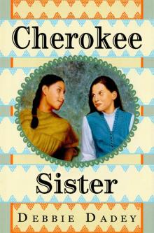 Cherokee Sister Read online