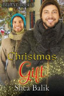 Christmas Gift (Believe Book 3) Read online