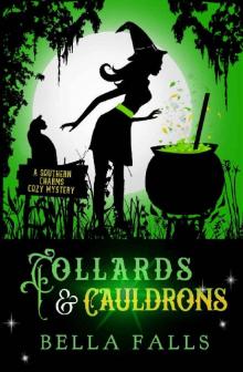 Collards & Cauldrons Read online